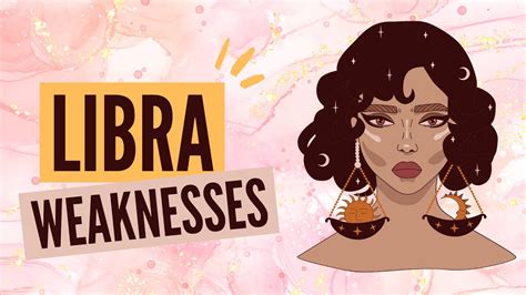 libra weakness|libra weakness woman.